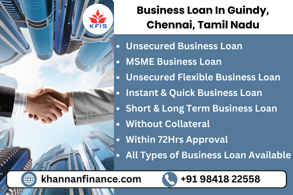 Business Loan In Guindy